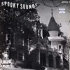 Sounds Records "Spooky Sounds" (Sounds 1205, 1962)