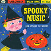 Columbia Playtime Records "Spooky Music For Spooky Occasions" (Playtime, 412, 1950)